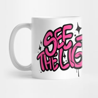 see the light Mug